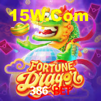 386 Bet